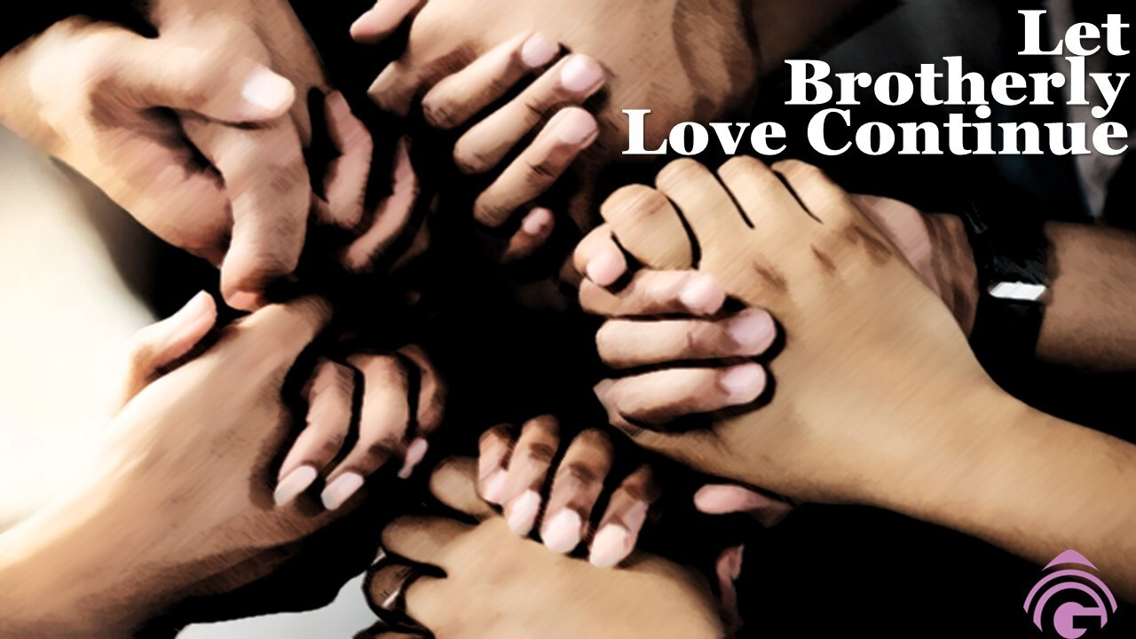 I Thessalonians: Brotherly Love. – His Word Today